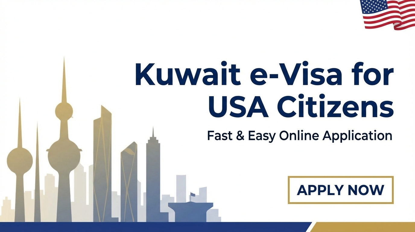 Kuwait e-Visa for USA Citizens: The Complete 2026 Guide to Entry Requirements